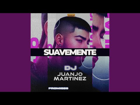 Suavemente