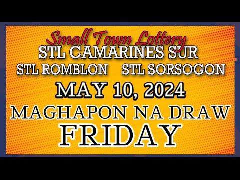 STL CAMARINES, STL ROMBLON , STL SORSOGON RESULT TODAY DRAW MAY 10, 2024