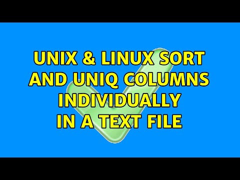 Unix & Linux: sort and uniq columns individually in a text file (2 Solutions!!)