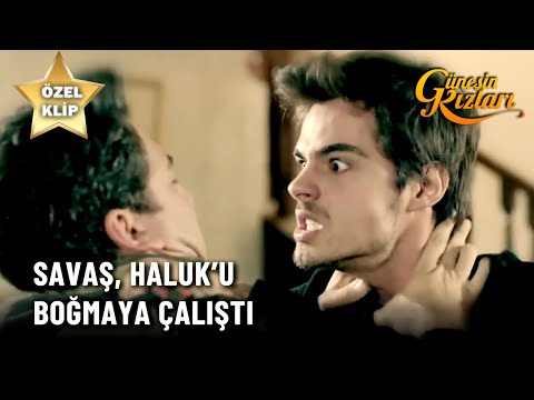 Savaş, Haluk'u Boğmaya Çalıştı! - Güneşin Kızları Özel Klip