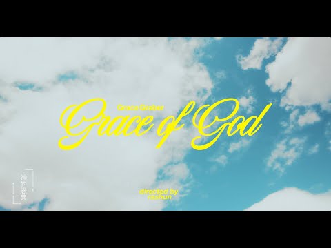 Grace of God Music Video by Grace Graber