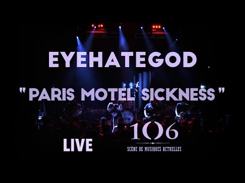 Eyehategod - Paris Motel Sickness - Live @Le106