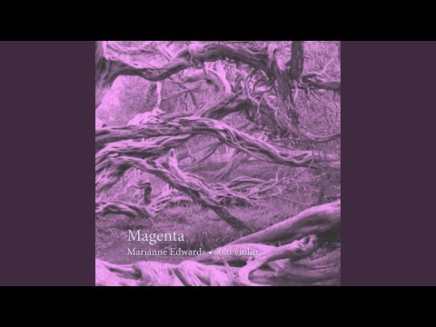 Magenta (feat. Marianne Edwards)