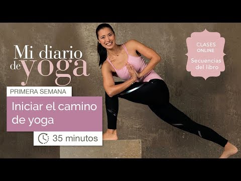 Mi Diario de Yoga: semana 1 (35 minutos)