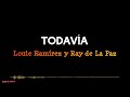 TODAVÍA -Louie Ramírez y Ray de La Paz/ Letra/Salsa/ Cali