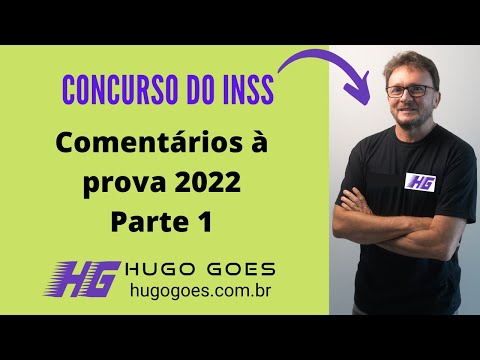Comentários à Prova INSS 2022 - parte 1