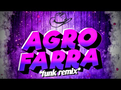💲beat, AGROFARRA - Antony e Gabriel, funk remix, (DJ JOÃO DO BEAT, SO AS BRAVAS).
