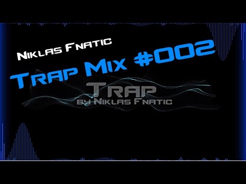 (◣_◢) Trap [Rap] Mix (◣_◢) #002 [HD] Tracklist+Timecode (Trap Nation & Trap City)