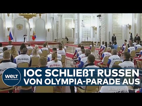 OLYMPISCHE SPIELE IN PARIS: IOC schließt Russen von Olympia-Athletenparade aus