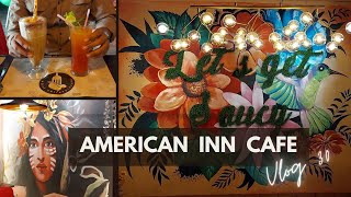 AMERICAN INN CAFE || VLOG