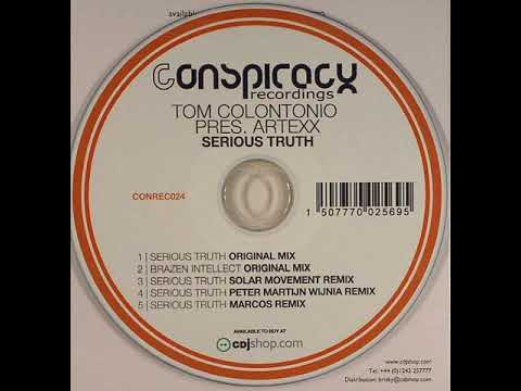 Tom Colontonio presents Artexx - Serious Truth (Marcos Remix)
