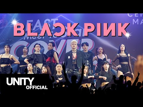 🏆UNITY cover BLACKPINK - Pretty Savage + How You Like That + Kill That Love