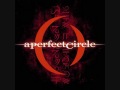 Perfect Circle - Imagine (Lyrics)
