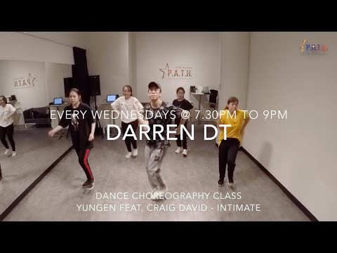 Darren dt | Dance Choreography Class | Yungen feat. Craig David - Intimate