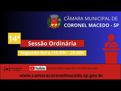 14ª SESSÃO LEGISLATIVA ORDINÁRIA - CÂMARA MUNICIPAL DE CORONEL MACEDO