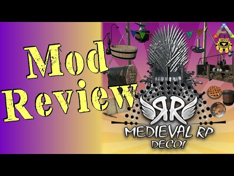 RR-Medieval Roleplay Deco! Mod Showcase Review - Ark Survival Evolved