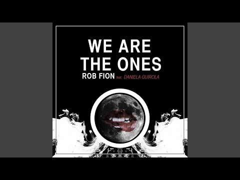 We Are the Ones
