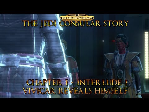 SWTOR - Jedi Consular Story Part V - Chapter I (Interlude I - Vivicar Reveals Himself)