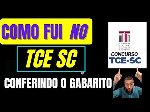 TCE SC - conferindo o GABARITO!!! Será que consegui uma boa Nota.