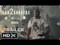 San Andreas 2 Movie – Full Teaser Trailer – Warner Bros – Disaster Movie