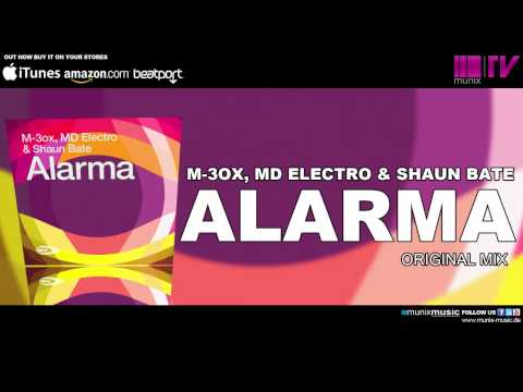 M-3ox, MD Electro & Shaun Bate - Alarma (Original Mix)