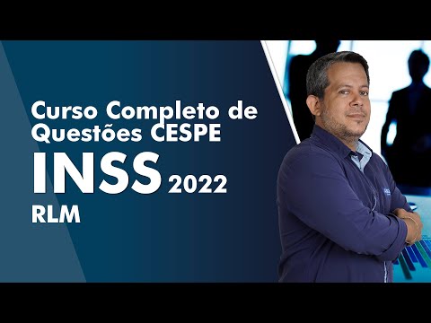 Curso Completo de Questões CESPE - INSS 2022 - RLM - AlfaCon