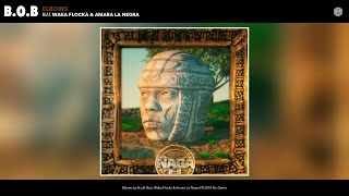 B.o.B - Elbows (Audio) (feat. Waka Flocka &amp; Amara La Negra)