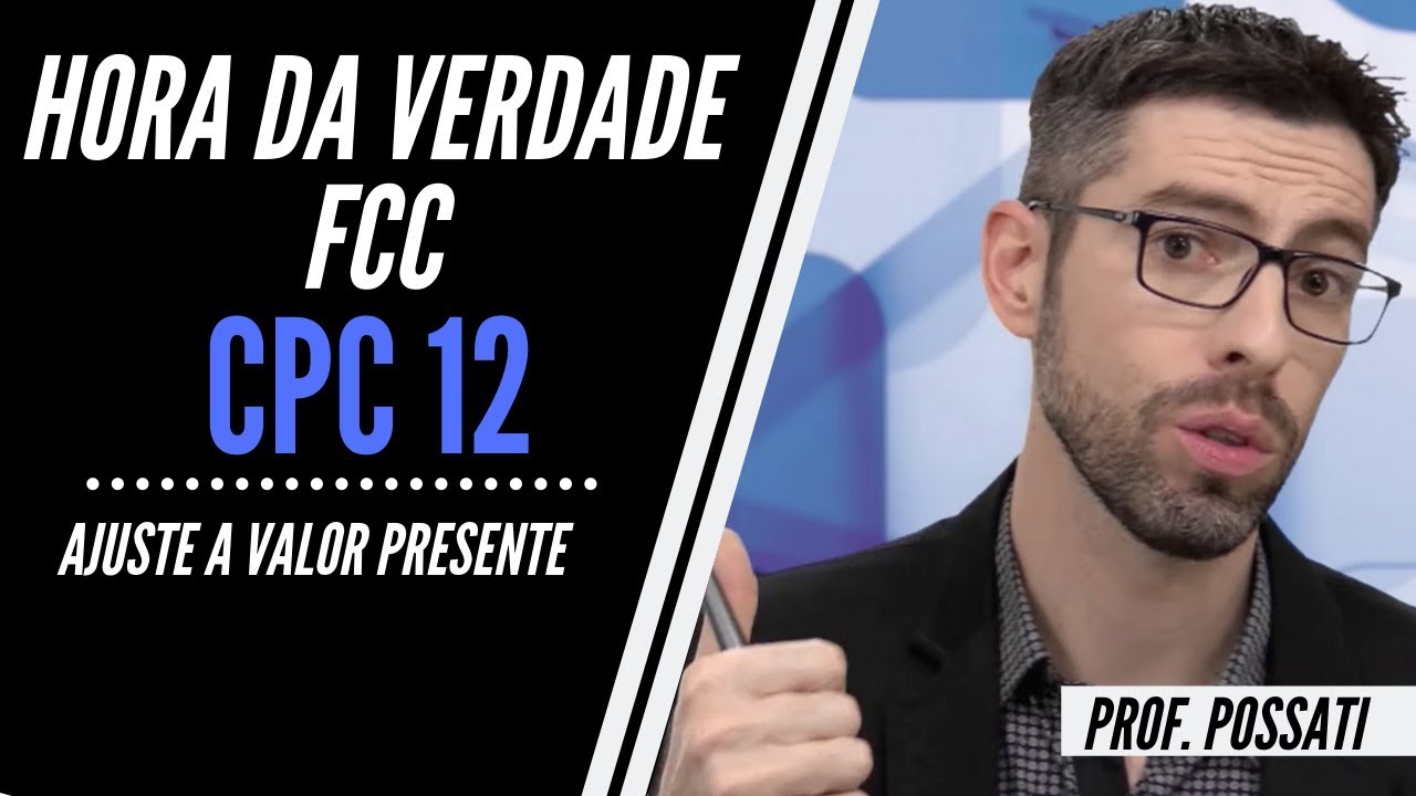 CPC 12 - Ajuste a Valor Presente - Questões FCC