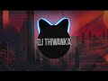 Adambarai Baluwamanam Remix DJ Thiwanka