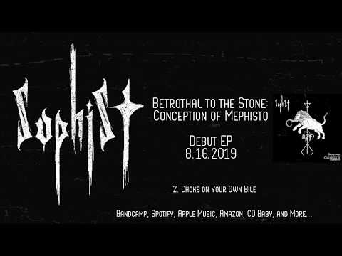 SOPHIST 'Betrothal To The Stone: Conception Of Mephisto' Full EP (Black/Grind)