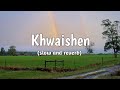 Khwaishein Heroine Slowed Reverb Lofi Remix Rain Aesthetic
