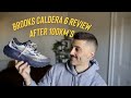 BROOKS CALDERA 6 REVIEW After 100km S
