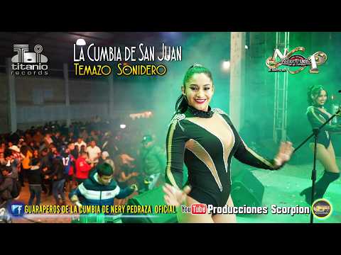 La Cumbia de San Juan 💃🏻🕺 Nery Pedraza y los Guaraperos de la Cumbia 🎙️