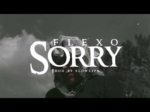 FLEXO-SORRY (OFFICIAL MUSIC VIDEO)