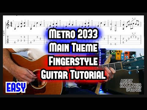 Main Theme Metro 2033 Guitar Tutorial Lesson Fingerstyle