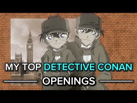 My Top Detective Conan Anime Openings