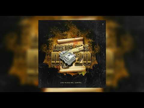 Los Hijos Del Cartel - Los Relatos Del 20