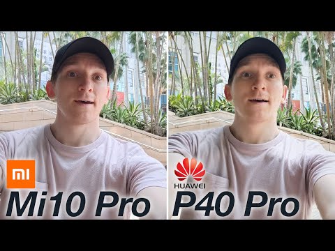 Huawei P40 Pro vs Xiaomi Mi 10 Pro - CAMERA TEST COMPARISON