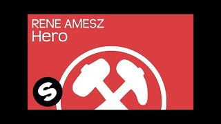 Rene Amesz - Hero (OUT NOW)
