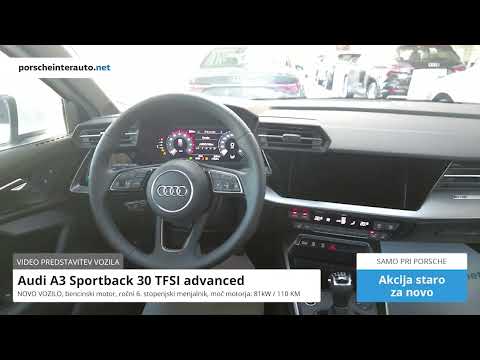 Audi A3 Sportback 30 TFSI advanced - DOBAVLJIVO TAKOJ