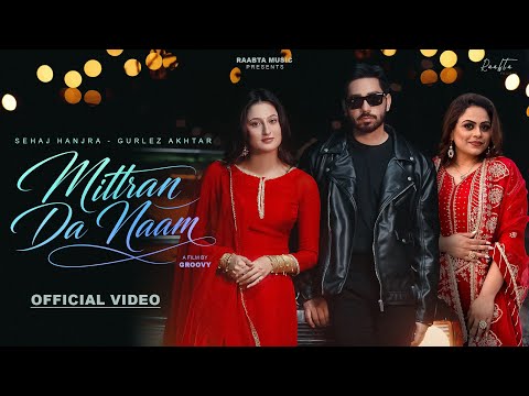 Mittran Da Naam
