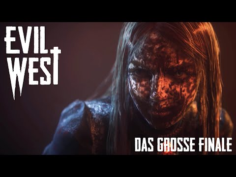 Evil West #16 - Das grosse Finale - Walkthrough, Gameplay, German [4K]