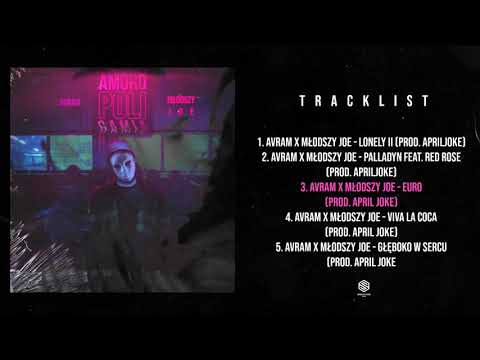 Avram x Młodszy joe - Amoropoligamia EP prod. Apriljoke