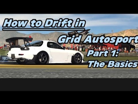 How to drift in Grid Autosport - Part 1: The Basics