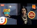 Jijaji Chhat Parr Koii Hai जीजाजी छत पर कोई है Ep 74 Full Episode 31st
