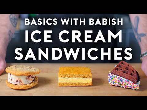 Ice Cream Sandwiches | Basics with Babish