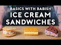Ice Cream Sandwiches Basics With Babish