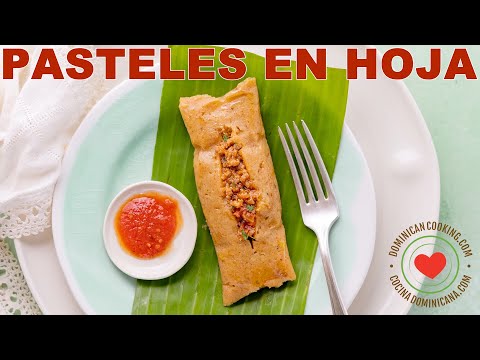 How to Make Pasteles en Hoja (Dominican-Style Tamales)