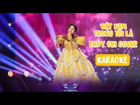 [Karaoke] Việt Nam Trong Tôi Là - Tí Nâu (Thùy Chi Cover) | The Masked Singer Vietnam