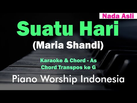 Suatu Hari - Maria Shandi (Karaoke Full Musik & Chord G)